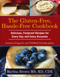 The Gluten-Free, Hassle-Free Cookbook